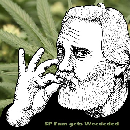 sp fam gets weededed 420.jpg