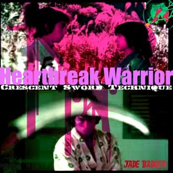 Heartbreak Warrior drft 00.jpg